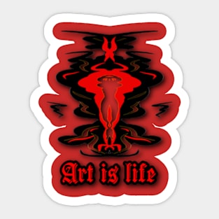 Art is life Sticker